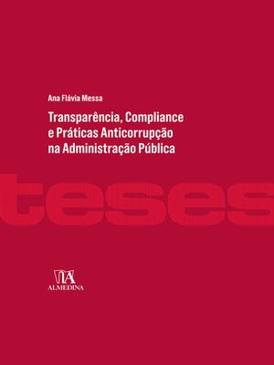 cover image of Transparência, Compliance e Práticas Anticorrupção na Administração Pública